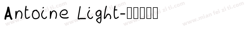 Antoine Light字体转换
